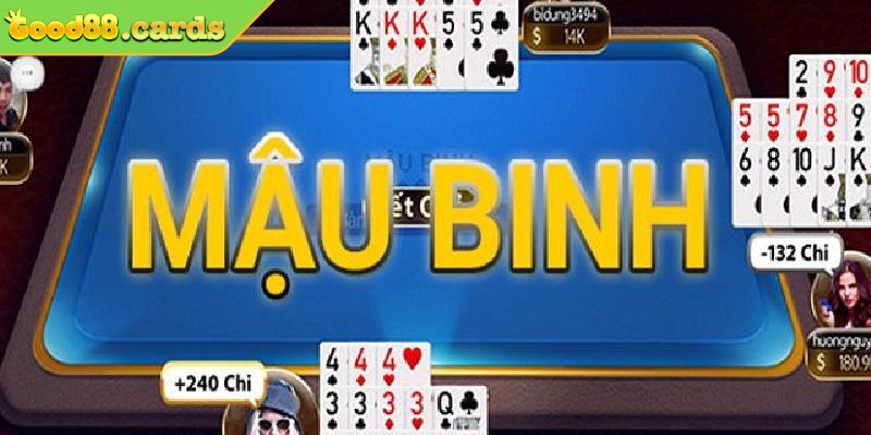 Luật chơi Mậu Binh cơ bản